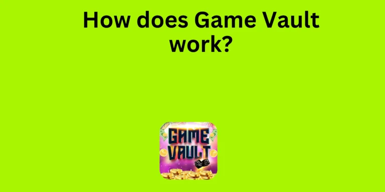 how-does-game-vault-777-work